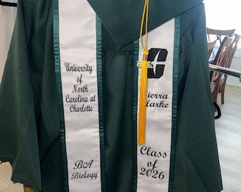 Graduation Stoles Slanted or Pointed/You get /School name /Charlotte Logo/Your Name/Position/Year/ Horizontal only no adding/Made as posted
