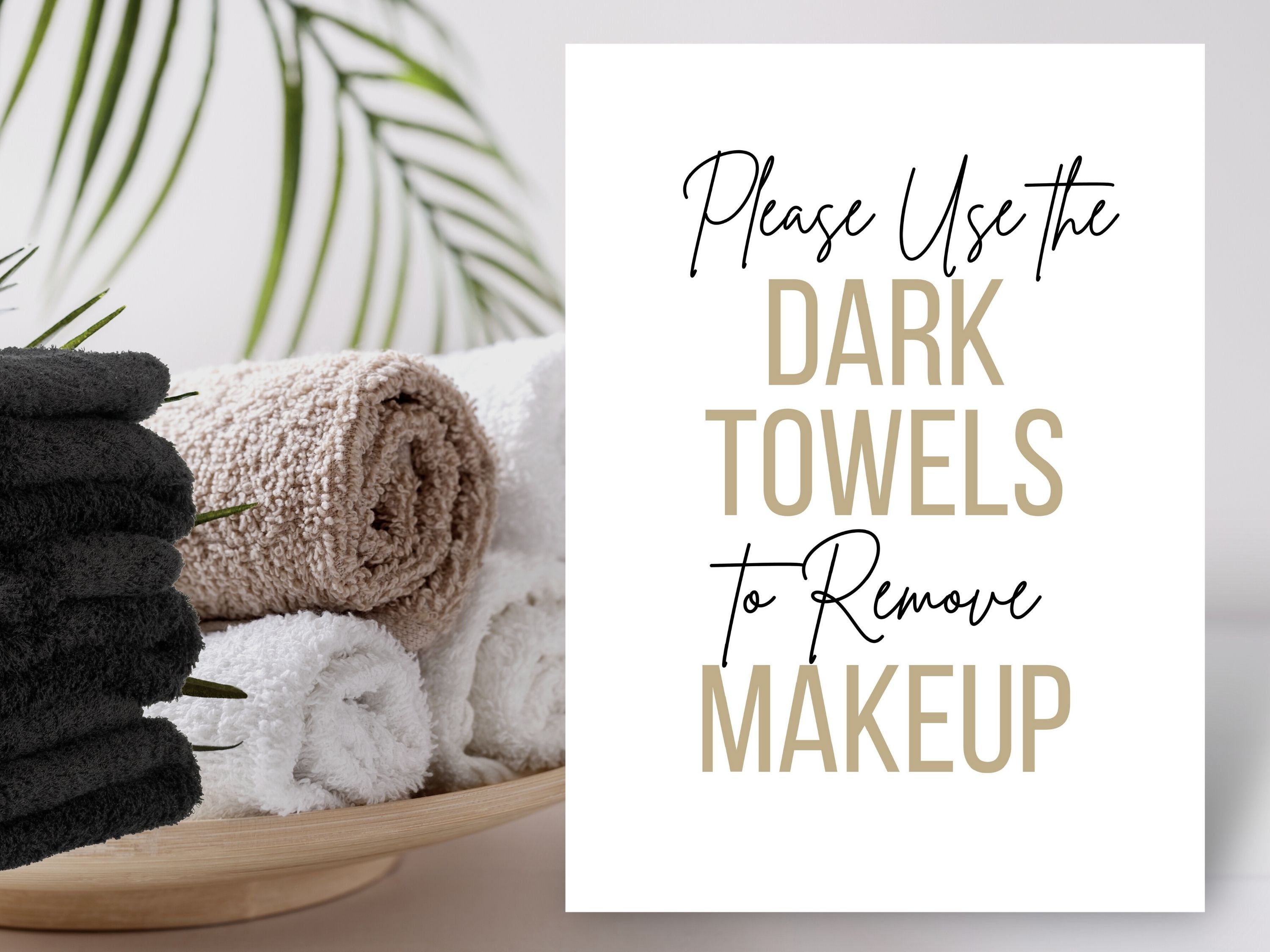 Airbnb Dark Towels to Remove Makeup, Airbnb Rental Home Bathroom Sign, Airbnb Printable