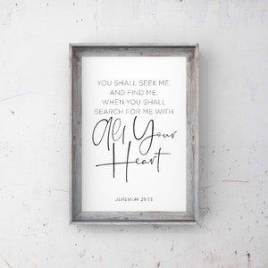 Jeremia 29:13 NIV Bibel Vers Wandkunst, Bauernhaus Christian Dekor, Schrift suchen Druck, Suche Herz Zitat, druckbare Kunstwerk