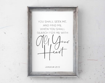 Jeremiah 29:13 NIV Bible Verse Wall Art, Farmhouse Christian Decor, Scripture Seek Print, Search Heart Quote, Printable Artwork