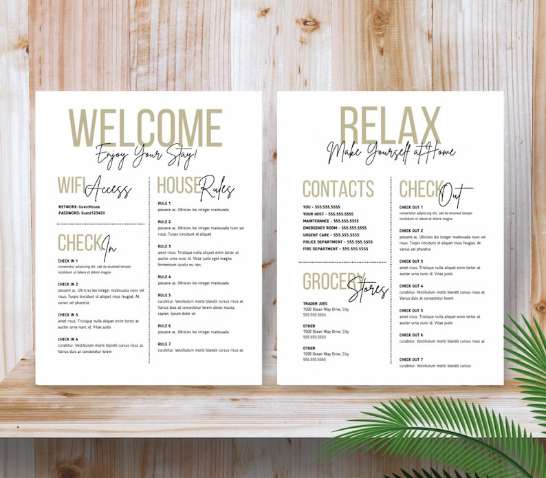 May include: Two white pages with black text and gold accents. The left page has the words "Welcome, Enjoy Your Stay!" and includes information about WiFi access and check-in. The right page has the words "Relax, Make Yourself at Home" and includes contact information, check-out instructions, and a list of grocery stores.