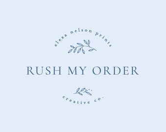 RUSH My Order