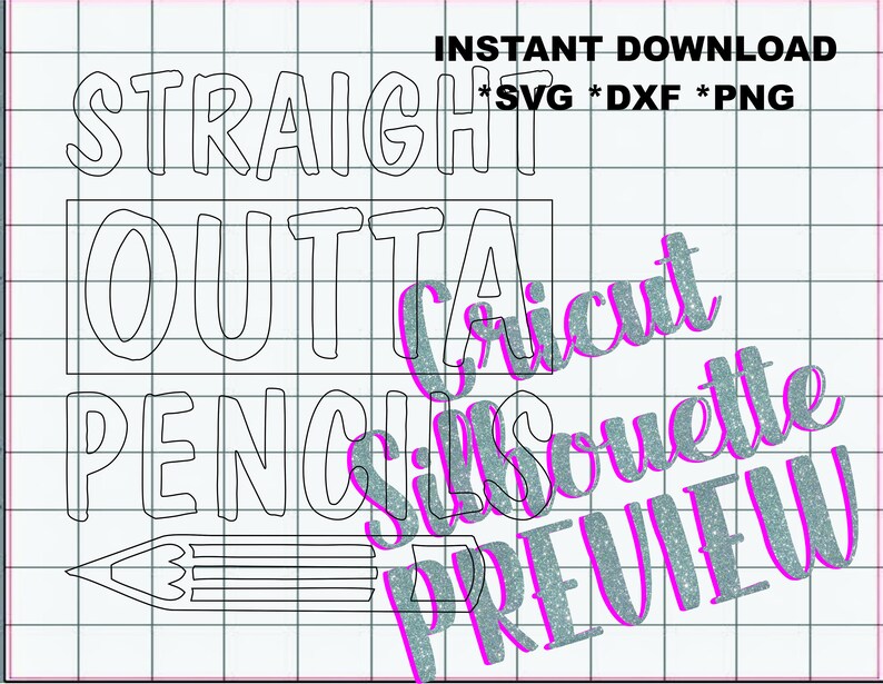 Download Straight outta pencils svg Cut file DXF SVG PNG Teacher | Etsy