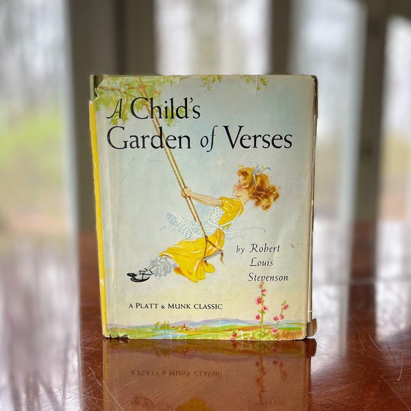 Vintage Children's Book, A Child's Garden of Versus, By Robert Louis Stevenson, A Platt & Monk Classic
