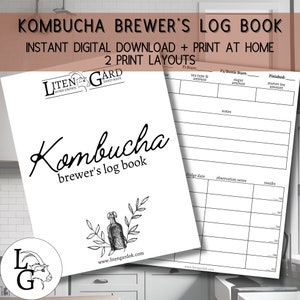 May include: A printable log book for kombucha brewers. The cover features a black and white illustration of a bottle of kombucha with leaves. The text "Kombucha brewer's log book" is written in a cursive font. The text "Liten Gard" is in the top left corner of the page. The text "Home Grown, Hand Made" is below the text "Liten Gard".