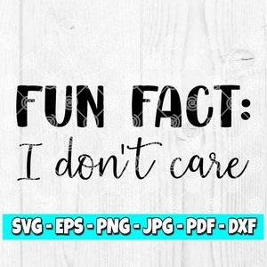 Curiosidade: Eu não me importo SVG | SVG engraçado | Citação engraçada svg | SVG adulto | SVG sarcástico | Arquivo Cricut | Silhueta | Download instantâneo