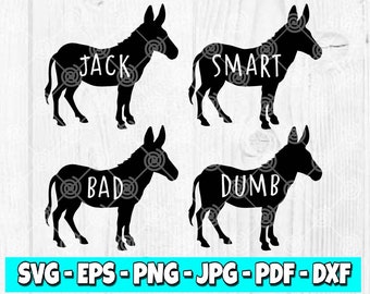 Jack Ass svg | Smart Ass svg | Bad Ass svg | Dumb Ass svg | Donkey svg | Democrat svg | Mule svg | Cut File | Digital Download