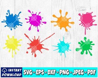 May include: A collection of eight colorful paint splatters in blue, purple, orange, pink, yellow, red, turquoise, and green. The image includes the text "INSTANT DOWNLOAD" and file type options: SVG, EPS, DXF, PNG, JPEG, and PDF.