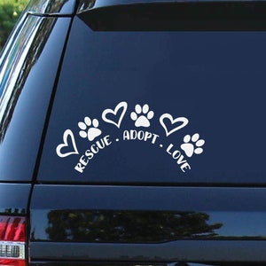 Rescue Adopt Love Pet Decal | Paw Print | Paw | Heart | Adopt Dog | Adopt Cat | Sticker | Decal | Rescue | Animal Car Decal