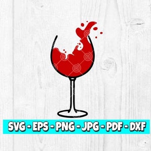 Wine Splash SVG | Drinks svg | Wine svg | Drinking svg | Cute Wine svg | Splash of Wine svg | svg file | Cricut file | Silhouette