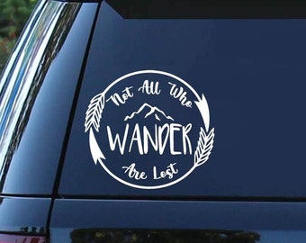 Not All Who Wander Are Lost |  Mountain Car Decal | Mountains | Exploring Decal | Adventure | Outdoors | Car Decal | Truck Decal