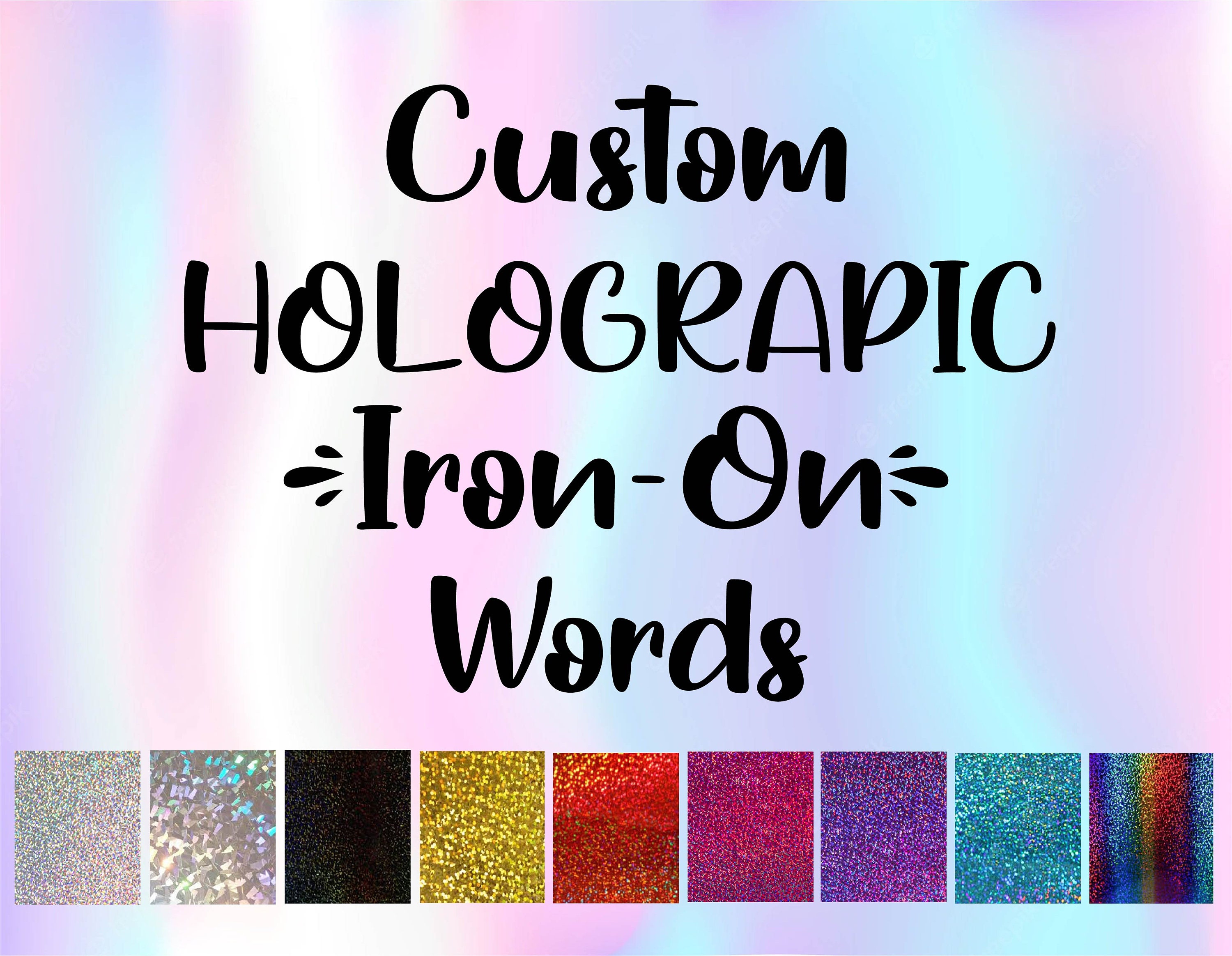 Holographic Iron-On