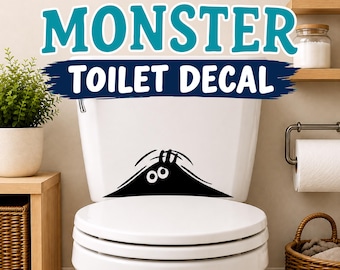 May include: A black vinyl toilet decal featuring a cartoon monster peeking over the edge of a white toilet tank. The text reads FUNNY MONSTER TOILET DECAL and 9 MONSTERS AVAILABLE, with a graphic display of nine different monster silhouettes below.