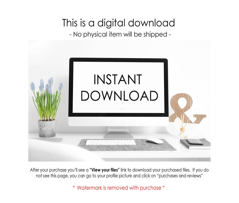 K&ouml;nnte beinhalten: Ein Computermonitor zeigt "INSTANT DOWNLOAD" auf wei&szlig;em Bildschirm. Das Bild enth&auml;lt Text, der besagt, dass es sich um einen digitalen Download handelt, ohne dass ein physischer Artikel versendet wird. Eine kleine Topfpflanze und ein h&ouml;lzernes Et-Zeichen stehen auf dem Schreibtisch.