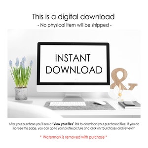 Op de afbeelding: Een computermonitor toont de tekst INSTANT DOWNLOAD op het scherm. Boven de monitor staat de tekst This is a digital download - No physical item will be shipped -. Onderaan legt een tekst uit hoe de bestanden gedownload kunnen worden.