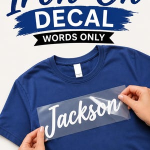Personalized Iron On Decal, Custom Name Iron On, Custom Text Heat Transfer Vinyl, HTV Shirt Decal, Iron On Words, DIY Clothing Transfer