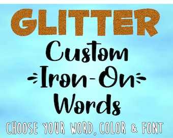 Glitter Bügelbild: Benutzerdefinierter Text Aufkleber