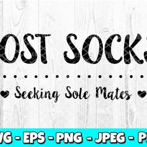 Lost Socks - Looking For Sole Mates | Laundry Room Decal | Lost Sock SVG | Laundry Labels | Laundry Room SVG |  99DIS