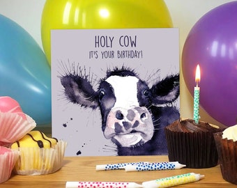 Holy Cow It's Your Birthday Greetings Card | Birthday Card | Cow Card | Animal Card | Humorous