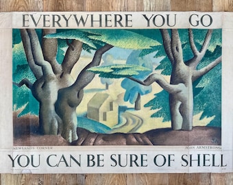 John Armstrong 1893 1973 Everywhere You Go You Can Be Sure of Shell poster