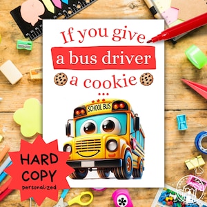 COPIA CARTACEA - Se regali un biscotto a un autista di autobus - Libretto di apprezzamento per l'autista di autobus fatto a mano con regali a sorpresa - Grazie autista di autobus, fine della scuola