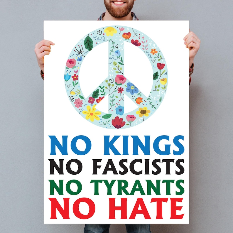 Protest Manifest With Peace Symbol No Kings No Fascists No Tyrants No ...