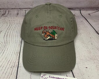 Sasquatch  Bigfoot  Keep On Squatchin LODEN Hat  ready to ship