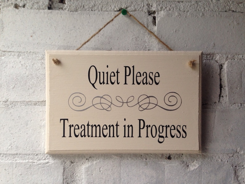 Treatment in Progress Notice Chunky Wooden Door Sign. Salon Etsy UK