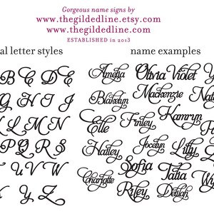 May include: A black and white image showing a variety of cursive letter styles for the alphabet, A through Z.  The image also shows examples of names written in the cursive style, including Amelia, Olivia, Violet, Yoselyn, Blake, Mackenzie, Natalie, Elle, Finley, Kamryn, Paige, Hadley, Jocelyn, Lily, Zoya, Charlotte, Sofia, Talia, Wyatt, Riley, and Delilah.