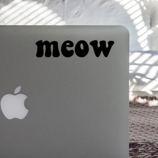 Meow Vinyl Decal, Cat Meow Decal, Cat Lover Gift, Cat Decal, Vinyl Cat Decal, MEOW, Meow Gift, Cat Lover Gifts