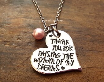 Thank You For Raising The Woman Of My Dreams Necklace, Gift for Mother In Law, Mother of the Bride Necklace, Wedding Gift