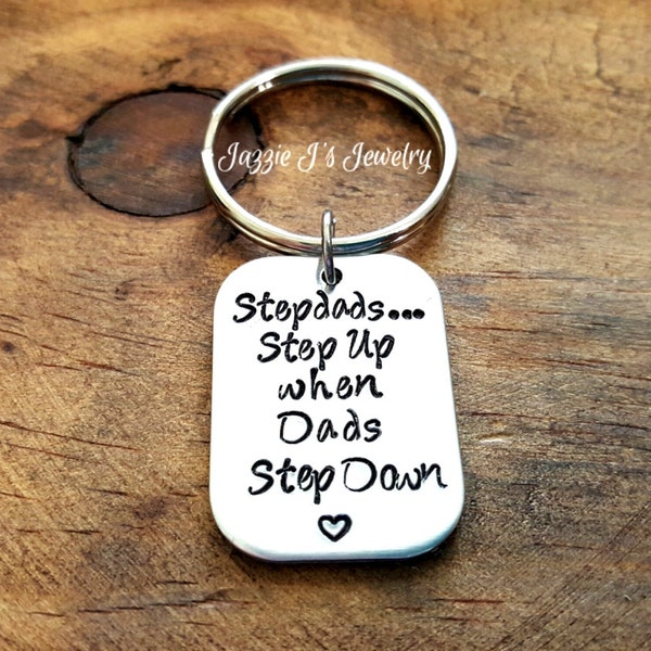 Stepdad Steps Up When Dad Steps Down Keychain, Gift for Stepfather, Gift for Him, Gustom gift for Stepdad from Stepkids, Father's Day Gift