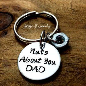 Nuts About You Dad Keychain with Nut Charm, Keychain for Him, Father's Day Gift, Mechanic/Carpenter Gift, Grandfather, Father