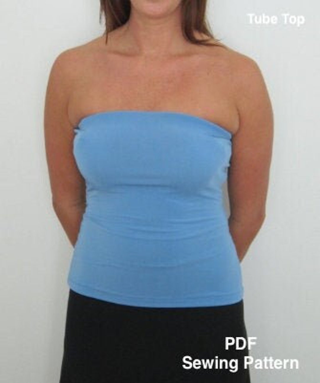 Tube Top Pattern Bandeau PDF Sewing Pattern Women Strapless Tube