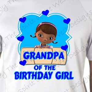 Grandpa of the Birthday Girl Doc McStuffins Shirt Iron On  T-shirt Matching Family Clip art Scrapbook Printable Digital Download