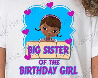 Big Sister of the Birthday Girl Doc McStuffins Shirt Iron On T-shirt Matching Family Clip art Scrapbook Printable Digital Download