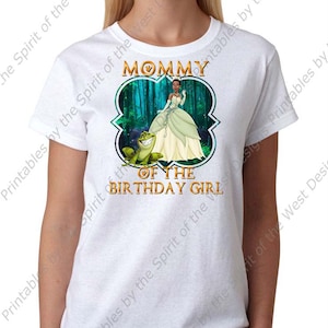 Mommy of the Birthday Girl Princess Tiana Princess and the Frog Printable Iron On T-shirt Transfer Digital Download party DIY