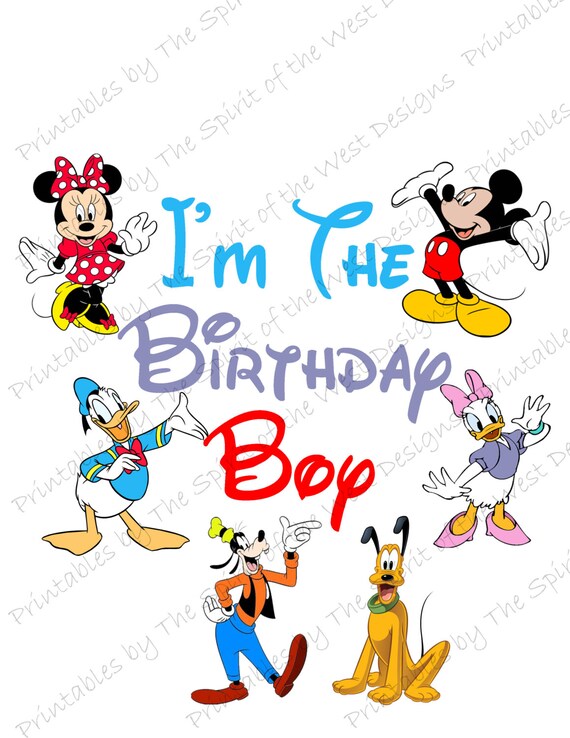 I'm The Birthday Boy Iron on IMAGE Printable Clip Art Shirt Party T-shirt Download Minnie Mickey Mouse Donald Daisy Goofy Pluto Il_570xn
