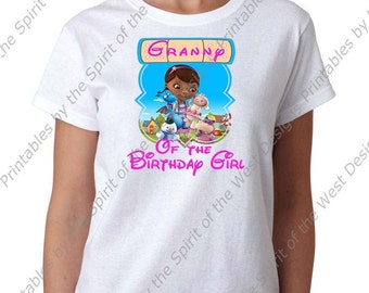 Granny of the Birthday Girl Doc McStuffins Iron On T-shirt Printable Digital Download Dottie Hattie the Hippo party Favour