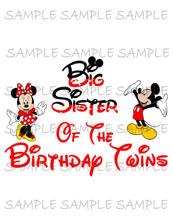 Big Sister of the Birthday Twins Minnie and Mickey Mouse Printable Party IMAGE Use as Iron On T-shirt Transfer Clip Art DIY Instant Download Il_570xn