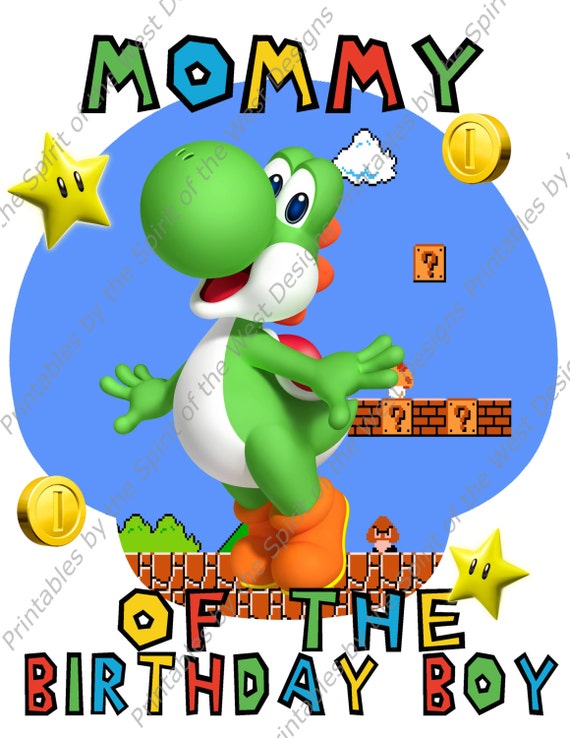 Mommy of the Birthday Boy Super Mario Brothers IMAGE Mom T-shirt Printable Digital Download Mario Luigi Princess peach Yoshi Koopa party Il_570xn