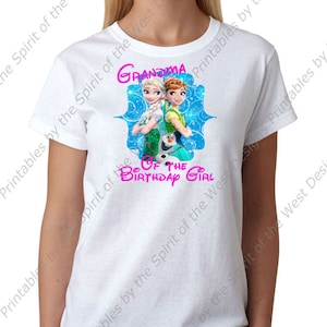 Nonna della ragazza del compleanno Iron On Frozen Theme T-shirt Transfer stampabile Download digitale Elsa Anna Olaf bomboniera fai da te