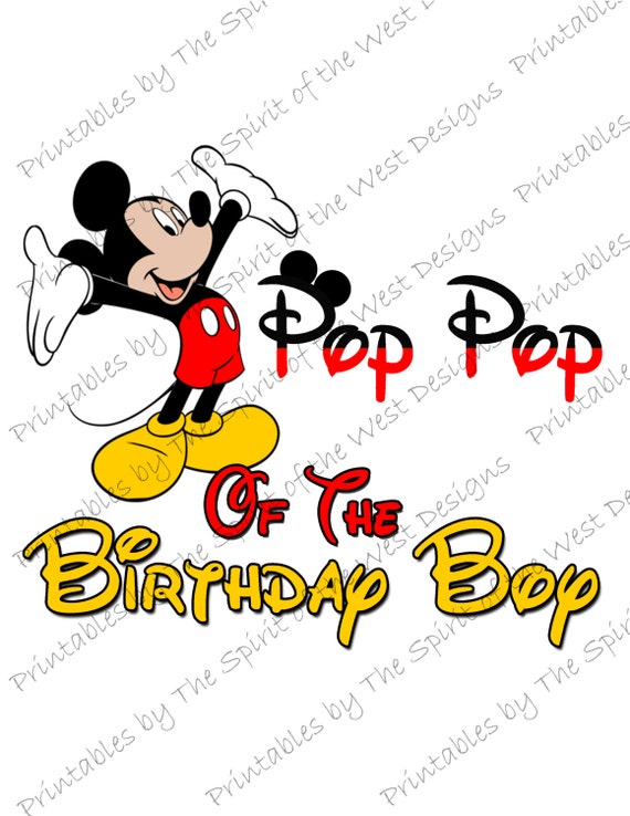 Pop Pop of the Birthday Boy Mickey Mouse Iron on IMAGE Mouse Ears Printable Clip Art Shirt Party T-shirt Transfer Download Il_570xn
