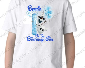 Bestie of the Birthday Girl Iron On Frozen Theme T-shirt Transfer Printable Digital Download Elsa Anna Olaf party Favour DIY