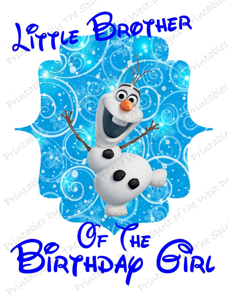 K&ouml;nnte beinhalten: Ein blaues und wei&szlig;es Geburtstagsdesign mit Olaf aus dem Film Frozen. Der Text lautet "Kleiner Bruder des Geburtstagsm&auml;dchens".