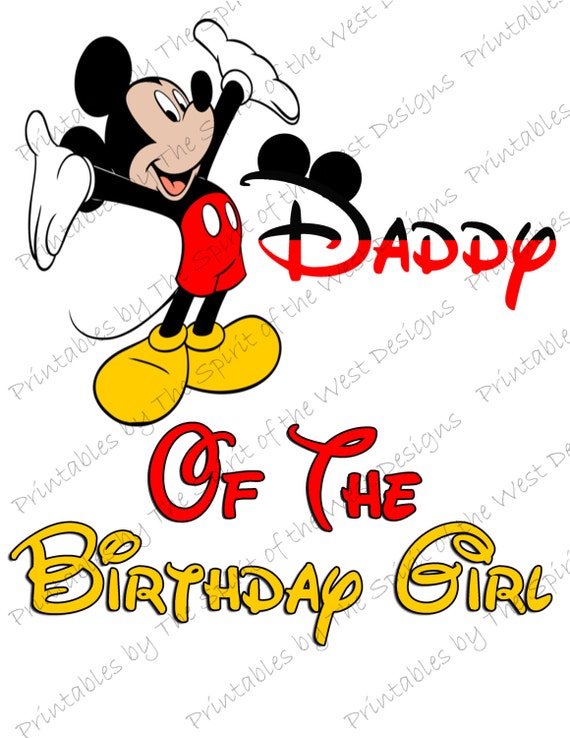 Instant Download For Big Guys Daddy of the Birthday GIrl Mickey Mouse Iron on IMAGE Mouse Ears Printable Clip Art Transfer Download Il_570xn