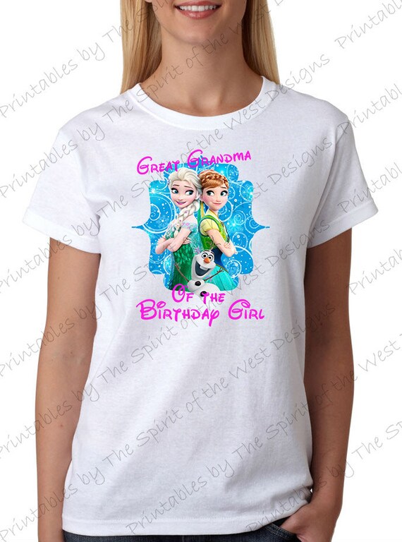 Great Grandma of the Birthday Girl Iron On Frozen Theme T-shirt Transfer Printable Digital Download Elsa Anna Olaf party Favour DIY Il_570xn