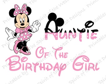 Auntie of the Birthday Girl Minnie Mouse Iron on IMAGE Mouse Ears Printable Clip Art Shirt Party T-shirt Transfer Download Mickey