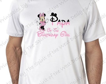 Papa of the Birthday Girl Minnie Mouse Iron en IMAGE Mouse Ears Printable Clip Art Shirt Party T-shirt Transfer Descargar Mickey