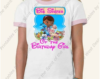 Big Sister of the Birthday Girl Doc McStuffins Iron On  T-shirt Printable Digital Download Dottie Hattie the Hippo party Favour